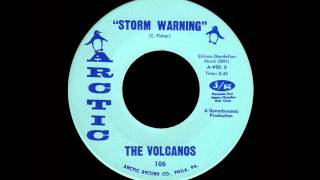 The Volcanos - Storm Warning