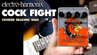 Electro-Harmonix Cock Fight Cocked Talking Wah Pedal (Demo by Bill Ruppert)