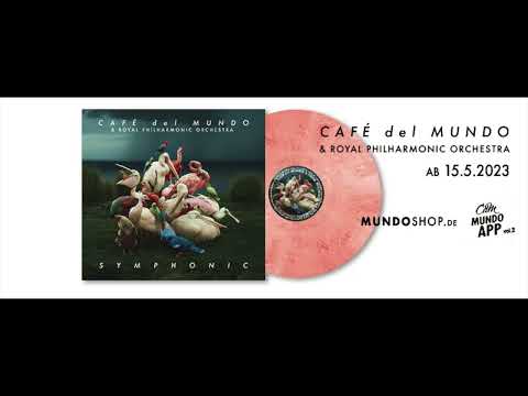 01 Dance of Joy - CAFÉ DEL MUNDO symphonic