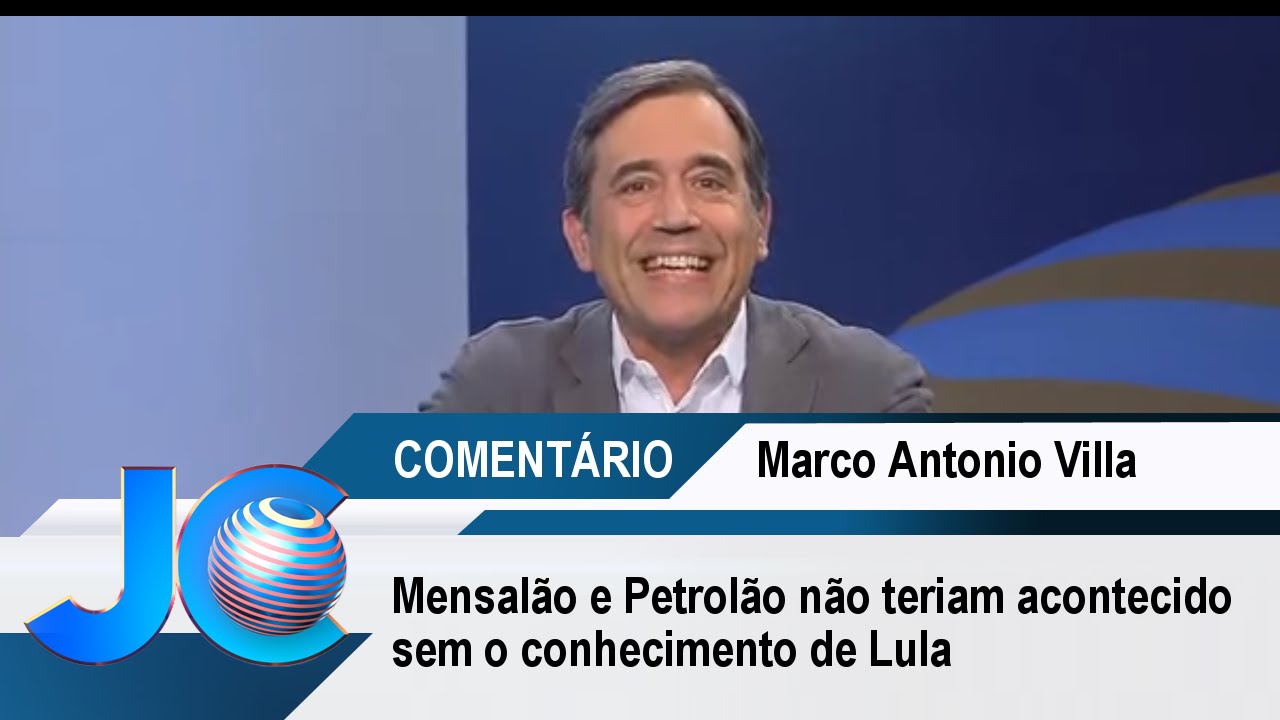 Mensalão e Petrolão não teriam acontecido sem o conhecimento de Lula, afirma Marco Villa