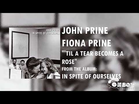 John Prine - 'Til a Tear Becomes a Rose - In Spite of Ourselves