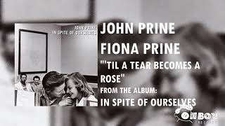 John Prine - &#39;Til a Tear Becomes a Rose - In Spite of Ourselves