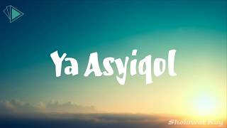Download lagu NEW !! Sholawat Terbaru 2018 full lirik sholawat - YA ASYIQOL mp3 Download lagu NEW !! Sholawat Terbaru 2018 full lirik sholawat - YA ASYIQOL mp3
