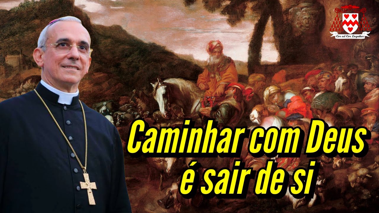 Caminhar com Deus é sair de si | 3ª Palestra do Retiro “A fé de Abraão” — Dom Henrique Soares