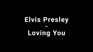 Elvis Presley - Loving You (AI Lyrics)