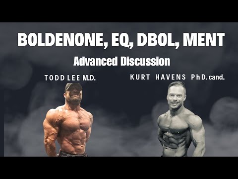 Boldenone || ADVANCED DISCUSSION w/ Kurt Havens PhD. Cand.