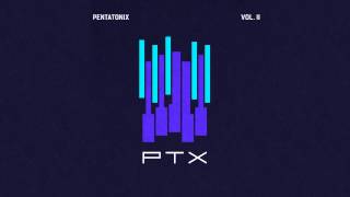 Can&#39;t Hold Us - Pentatonix (Audio)
