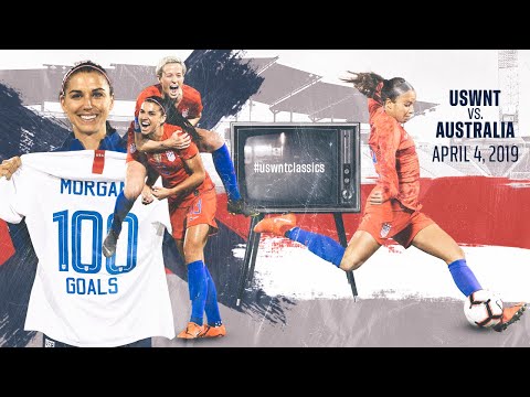 WNT vs. Australia: USWNT Classics Replay - April 4, 2019