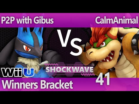 SW 41 Wii U - P2P with Gibus (Lucario) vs CalmAnimal (Bowser) - Winners Bracket