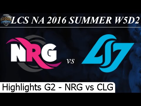 NRG vs CLG Game 2 Highlights 02/07/2016 LCS NA Summer 2016 W5D2M3 NRG Esports Counter Logic Gaming