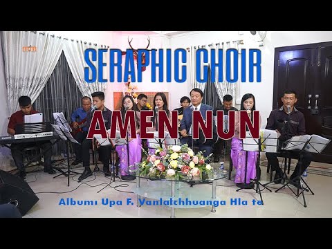 SERAPHIC CHOIR - AMEN NUN