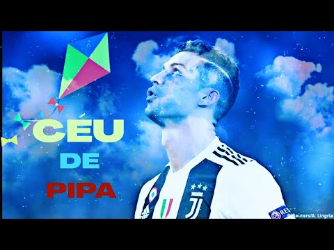 CRISTIANO RONALDO •CÉU DE PIPA (MC MARKS - DJ MUKA(Clipe oficial)
