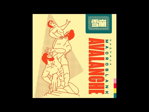 Macroblank - avalanche lp