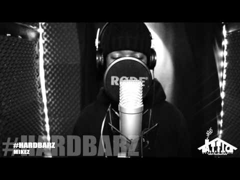 MIKEZ #HARDBARZ