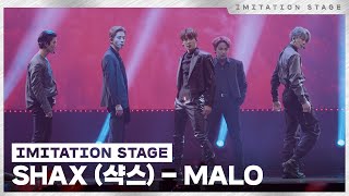 Download lagu SHAX MALO 이미테이션 STAGE IMITATION STAGE CL... mp3