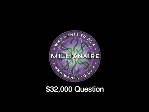 Who Wants To Be A Millionaire - $32,000 Question