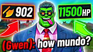 STAT-MAXING DR.MUNDO... (902 AD, 11 500 HP)