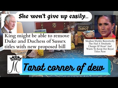 Meghan won't give the  titles back without a fight. What is King Charles facing?