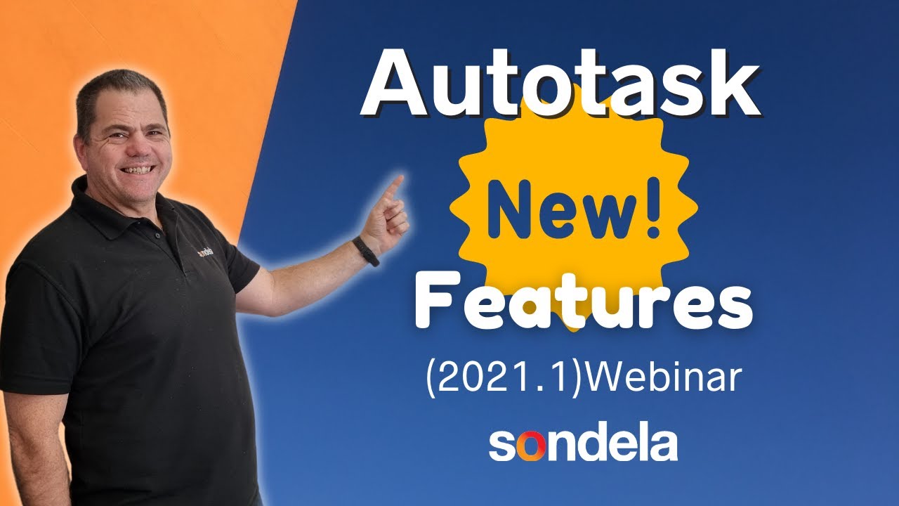 Autotask 2021 1 Updates