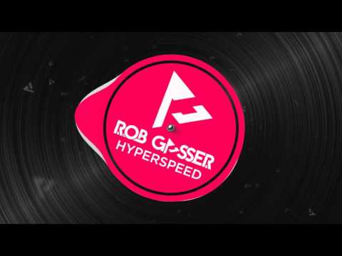 Rob Gasser - Hyperspeed