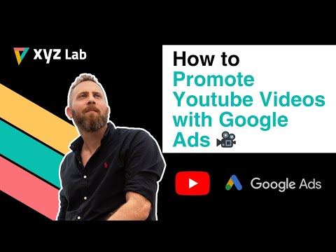 How to Promote Youtube Videos with Google Ads