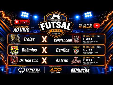 3ª COPA MUNICIPAL DE FUTSAL-IACIARA-GO - AO VIVO COM IMAGENS