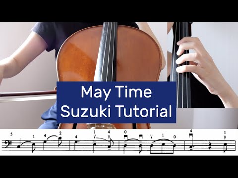 2. May Time - Suzuki Cello Book 2 Tutorial by Cello Studio