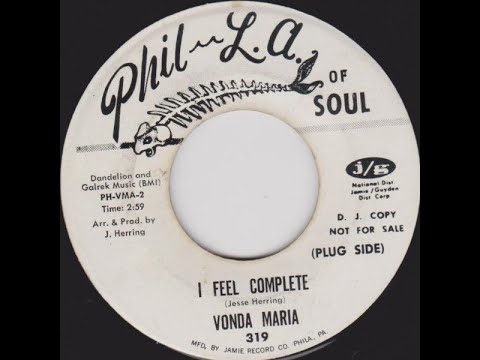 Vonda Maria - I Feel Complete - (Phila-of-Soul)