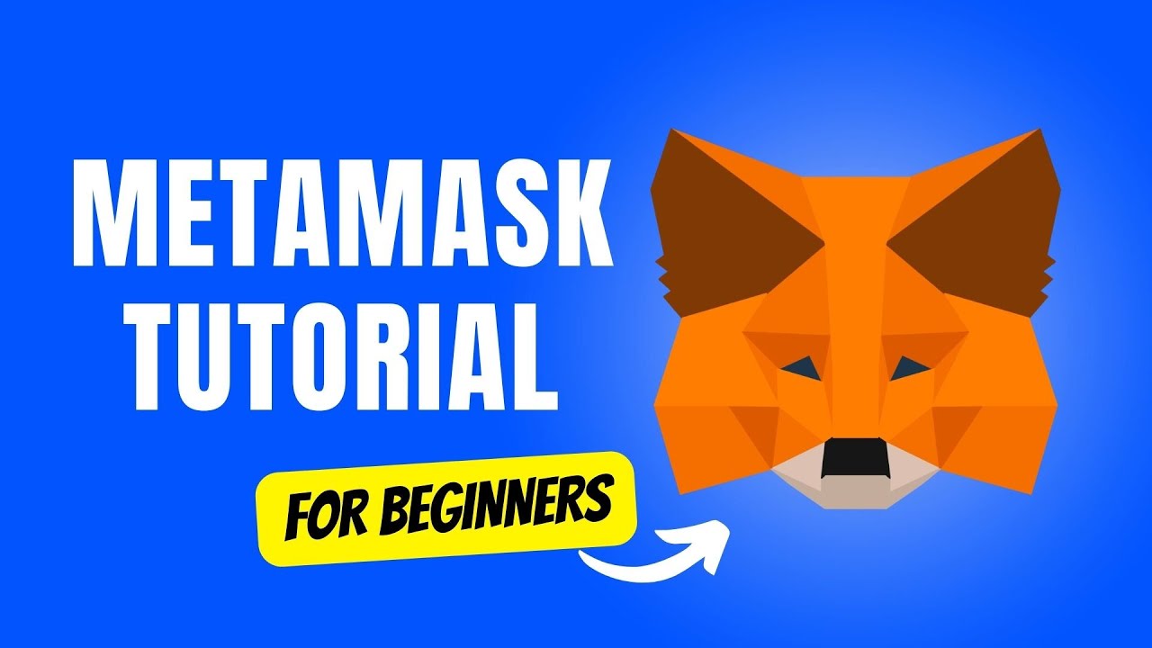 MetaMask Tutorial