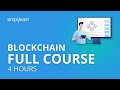 Blockchain Full Course 4 Hours Blockchain Tutorial Blockchain Technology Explained Simplilearn