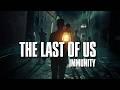 The Last Of Us Immunity Official Fan Film