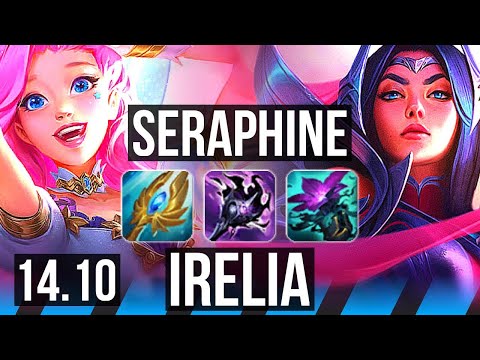 SERAPHINE vs IRELIA (MID) | 56k DMG, 6k comeback, 10/3/18, Dominating | EUW Master | 14.10