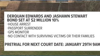 Bond set for Derquan Edwards and Jashawn Stewart at $2 Million