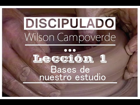 Discipulado - Wilson Campoverde - 01