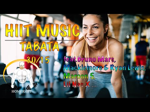 HIIT MUSIC - 30/15 - POP MUSIC - feat.Bruno Mars, Macklemore & Ryan Lewis,Maroon 5,Lil Nas X...