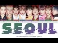 GHOST9 (고스트나인) - 'SEOUL' Lyrics (Color Coded_Han_Rom_Eng)