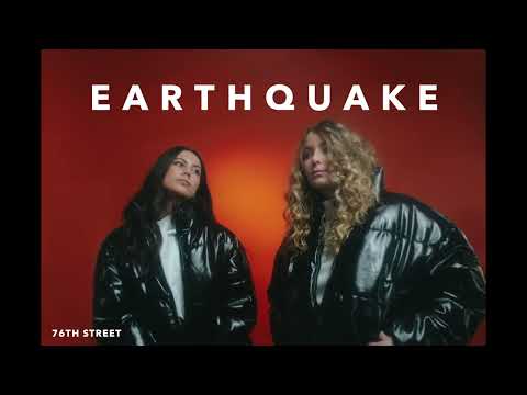 76TH STREET - Earthquake (Lyric Video)