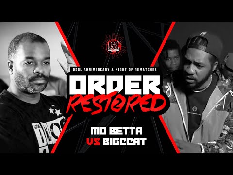 Mo Betta vs BigcCat