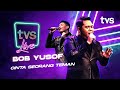 Bob Yusuf Cinta Seorang Teman TVSLive