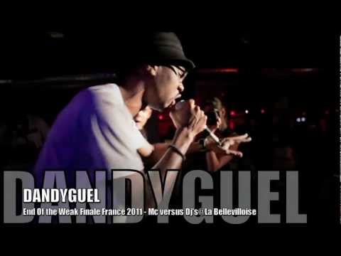 DANDYGUEL, Mc versus Dj's ANTHOLOGIQUE !!! @ Finale Nationale EOW France 2011