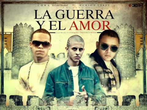 Cora 'El Calor Muzikal' Ft Kario y Yaret   La Guerra y El Amor