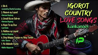 Download lagu IGOROT COUNTRY - LOVE SONGS mp3