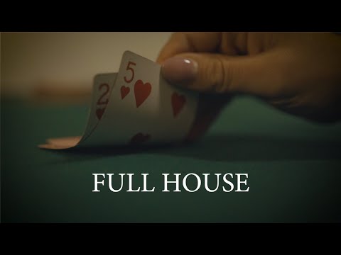FULL HOUSE