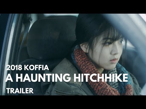 A Haunting Hitchhike (히치하이크) Trailer