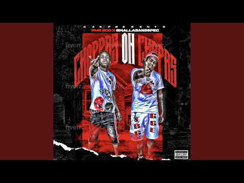 Choppas On Choppas (feat. PMG GOD)