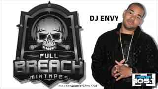 DJ ENVY Drops Full Breach Mixtapes!