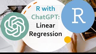 R with ChatGPT: Learn Data Analytics (Day 5: Linear Regression OLS)