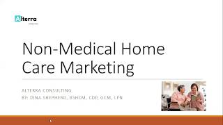 How to Market your Home Care Business - Full webinar training