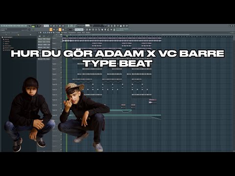 Hur du gör Adaam X Vc barre type beat | Prod. MK Beats