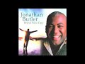 I Believe - Jonathan Butler